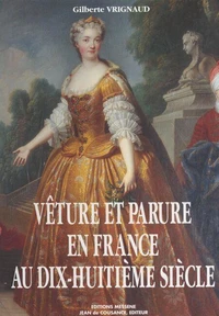 Veture Et Parure En France Au 18e