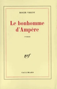 Le bonhomme d'Ampère