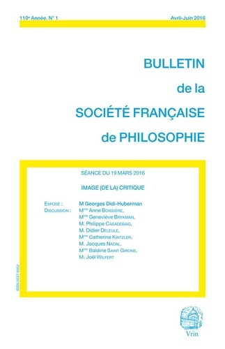 Georges Didi-Huberman - Bulletin de la Société française de Philosophie  : Image (de la) critique.