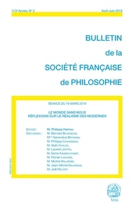  Vrin - Bulletin de la Société française de Philosophie N° 2, avril-juin 2022 : Le monde sans nous - Réflexions sur le réalisme des modernes.