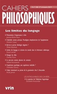  Anonyme - Cahiers philosophiques N° 158, 3e trimestre 2019 : Les limites du langage.