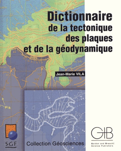 Dictionnaire de la tectonique des plaques et de la géodynamique