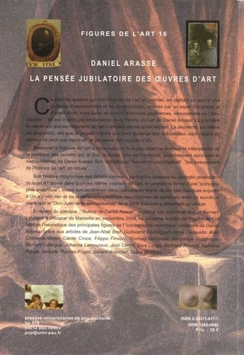 Figures de l'art N° 16/2009 Daniel Arasse : la pensée jubilatoire des oeuvres d'art