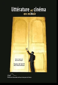 Littérature et cinéma en miroir