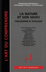 Philippe Forget - L'art du Comprendre N° 21, Juillet 2012 : La nature et son souci - Philosophie et écologie.