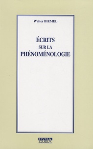 Walter Biemel - Ousia N° 60 : Ecrits sur la phénoménologie.