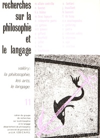  Anonyme - Recherches sur la philosophie et le langage N° 11 : Valéry : la philosophie, les arts, le langage.