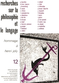  Anonyme - Recherches sur la philosophie et le langage N° 12 : Hommage à Henri Joly.