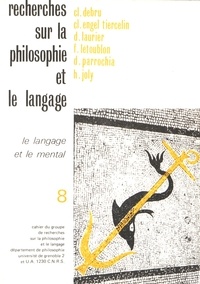  Anonyme - Recherches sur la philosophie et le langage N° 8 : Le langage et le mental.