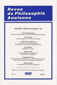 Martin Steinrück - Revue de Philosophie Ancienne Tome 24 N° 1/2006 : Pensées présocratiques - Volume 3.