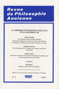La théorie stoïcienne du mélange et sa postérité