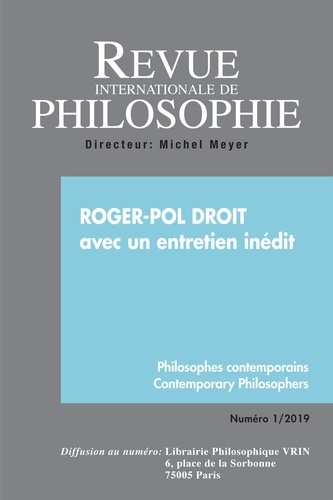  Anonyme - Revue internationale de philosophie N° 287/2019 : Roger-Pol droit.
