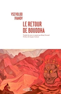 Vsévolod Ivanov - Le retour de Bouddha.