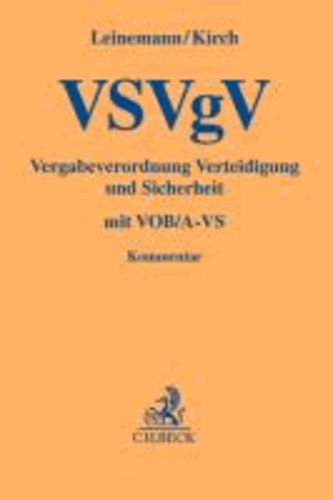 VSVgV Vergabeverordnung Verteidigung und Sicherheit - mit Gesetz gegen Wettbewerbsbeschränkungen - 4. Teil - Auszug - und VOB/A-VS.