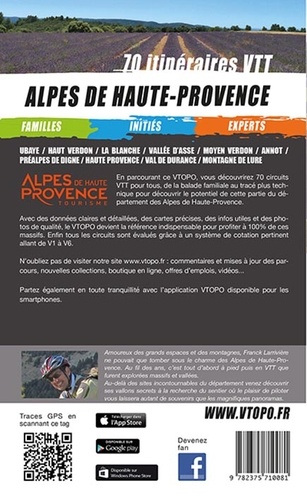 Alpes de Haute-Provence. 70 itinéraires VTT  Edition 2017-2018