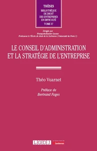 Le conseil d'administration et la stratégie de l'entreprise