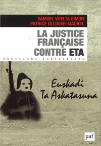 La justice francaise contre ETA