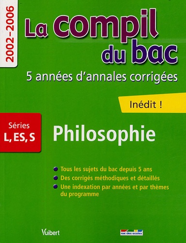  Vuibert - Philosophie Séries L-S-ES - 2002-2006.