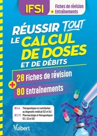 Réussir tous les calculs de doses et de débits en 28 fiches et 80 entrainements.pdf