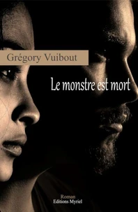 Le monstre est mort