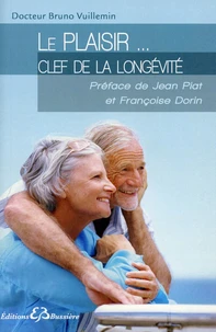 Le plaisir, clef de la longevité