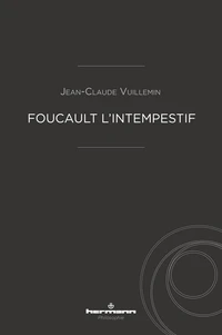 Foucault l'intempestif
