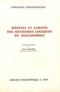 Mérites et limites des méthodes logiques en philosophie