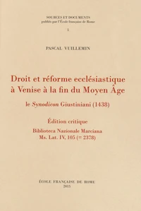 Droit et réforme ecclésiastique à Venise à la fin du Moyen Age