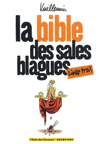 La bible des sales blagues Tome 3