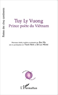 Vuong Tuy Ly - Tuy Ly Vuong - Prince poète du Viêtnam.