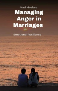 Managing Anger in Marriages