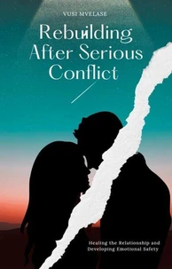 Rebuilding  After Serious Conflict