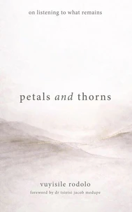 Petals and Thorns