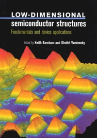Low-Dimensional Semiconductor Structures