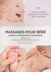 Le massage des bébés selon la tradition ayurvédique