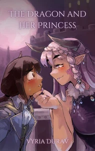 The Dragon and Her Princess
