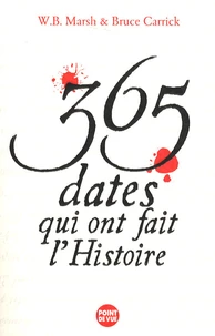 365 Dates qui ont fait l'Histoire