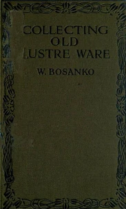 Collecting Old Lustre Ware