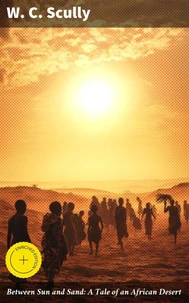 Between Sun and Sand: A Tale of an African Desert