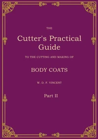 The Cutter's Practical Guide, Part 2