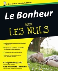 W. Doyle Gentry - Le Bonheur pour les Nuls.