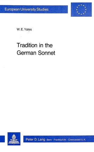 W. e. Yates - Tradition in the German Sonnet.