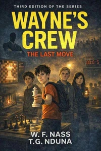 Wayne's Crew: Last Move