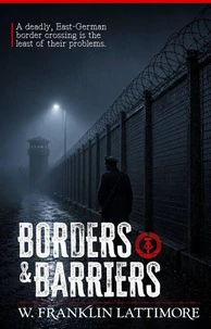 Borders and Barriers