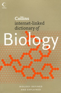W-G Hale et V Saunders - Collins Dictionary of Biology.