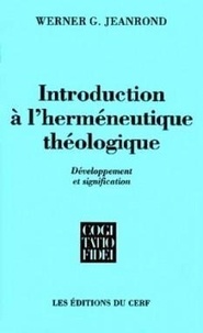 W-G Jearond - Introduction à l'herméneutique théologique.