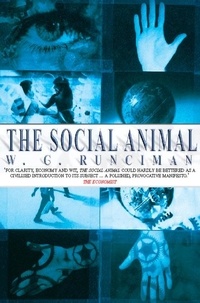 W. G. Runciman - The Social Animal.