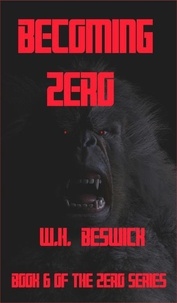  W. H. Beswick - Becoming Zero.