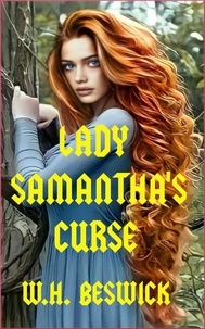 W. H. Beswick - Lady Samantha's Curse.