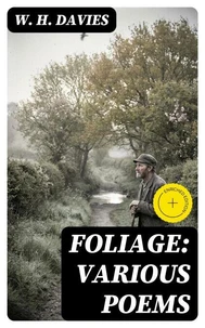 Foliage: Various Poems